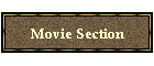 Movie Section